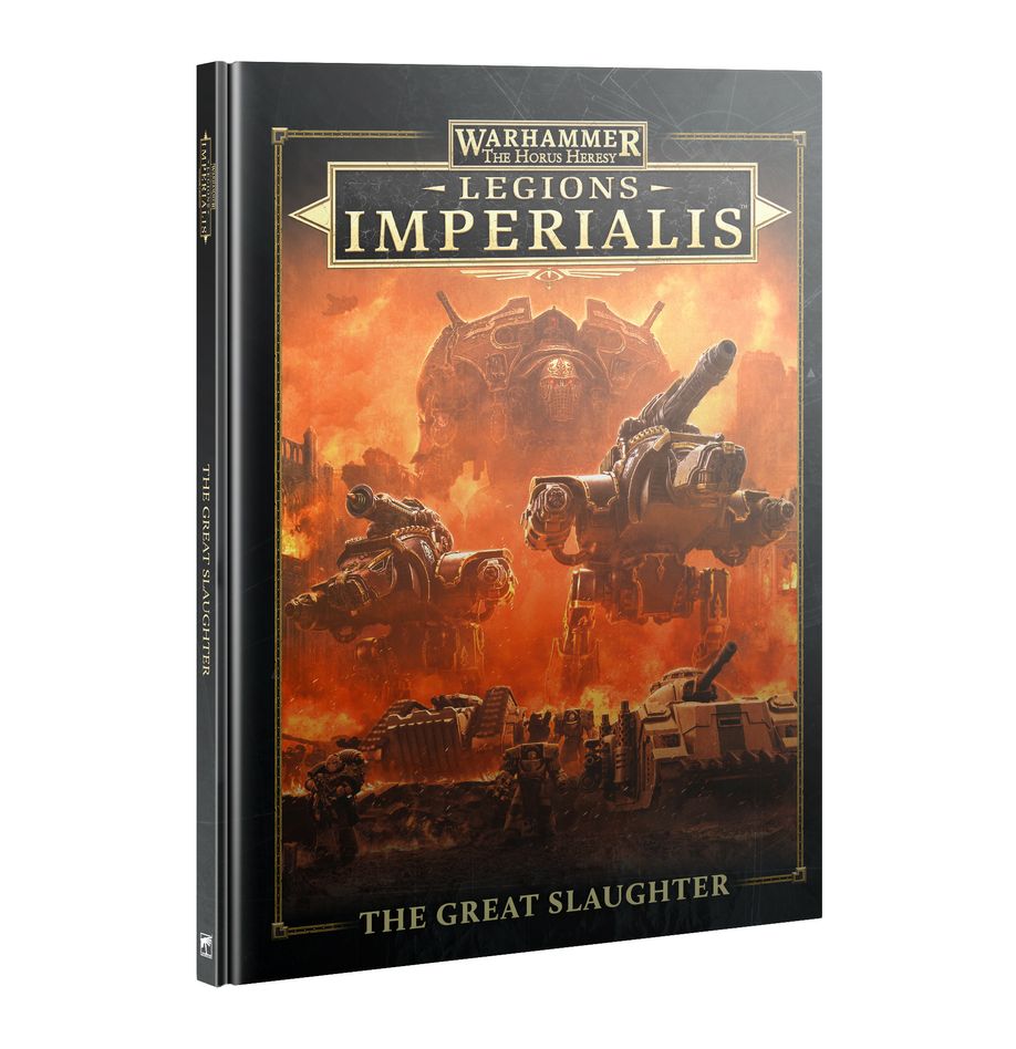 The Great Slaughter (Hardcover) - Legions Imperialis - The Horus Heresy - Warhammer