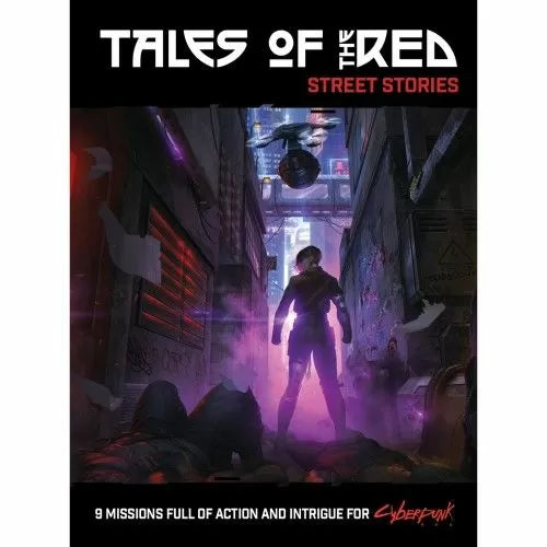 Tales of the RED: Street Stories - Cyberpunk RED