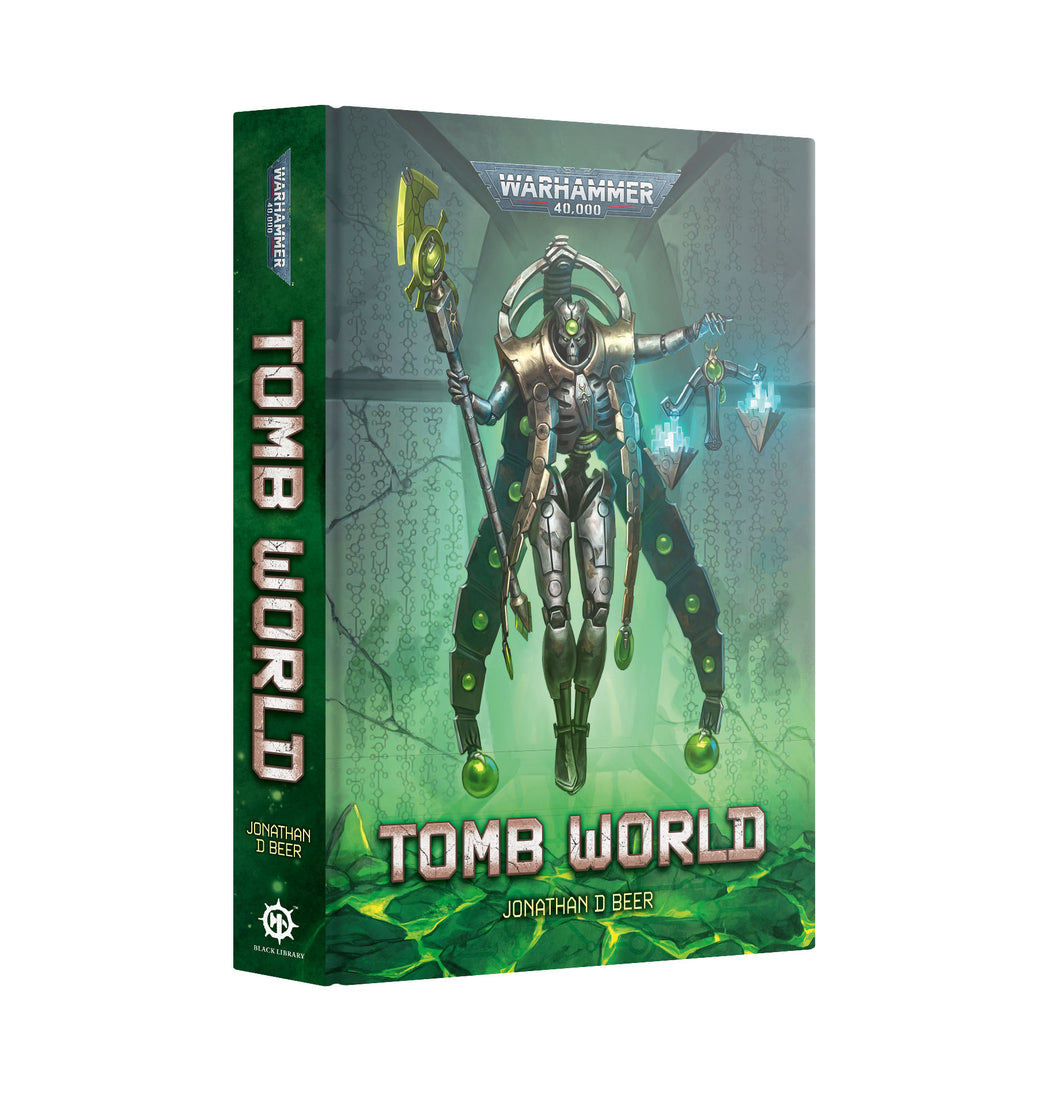 Tomb World (Hardback) - Warhammer 40,000 - Black Library