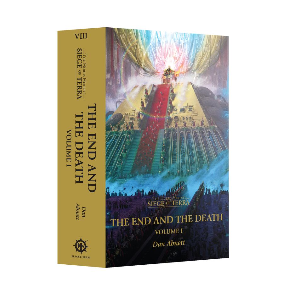The End and the Death Volume 1 - Siege of Terra Book 8 - Horus Heresy - Black Library - Warhammer 40,000
