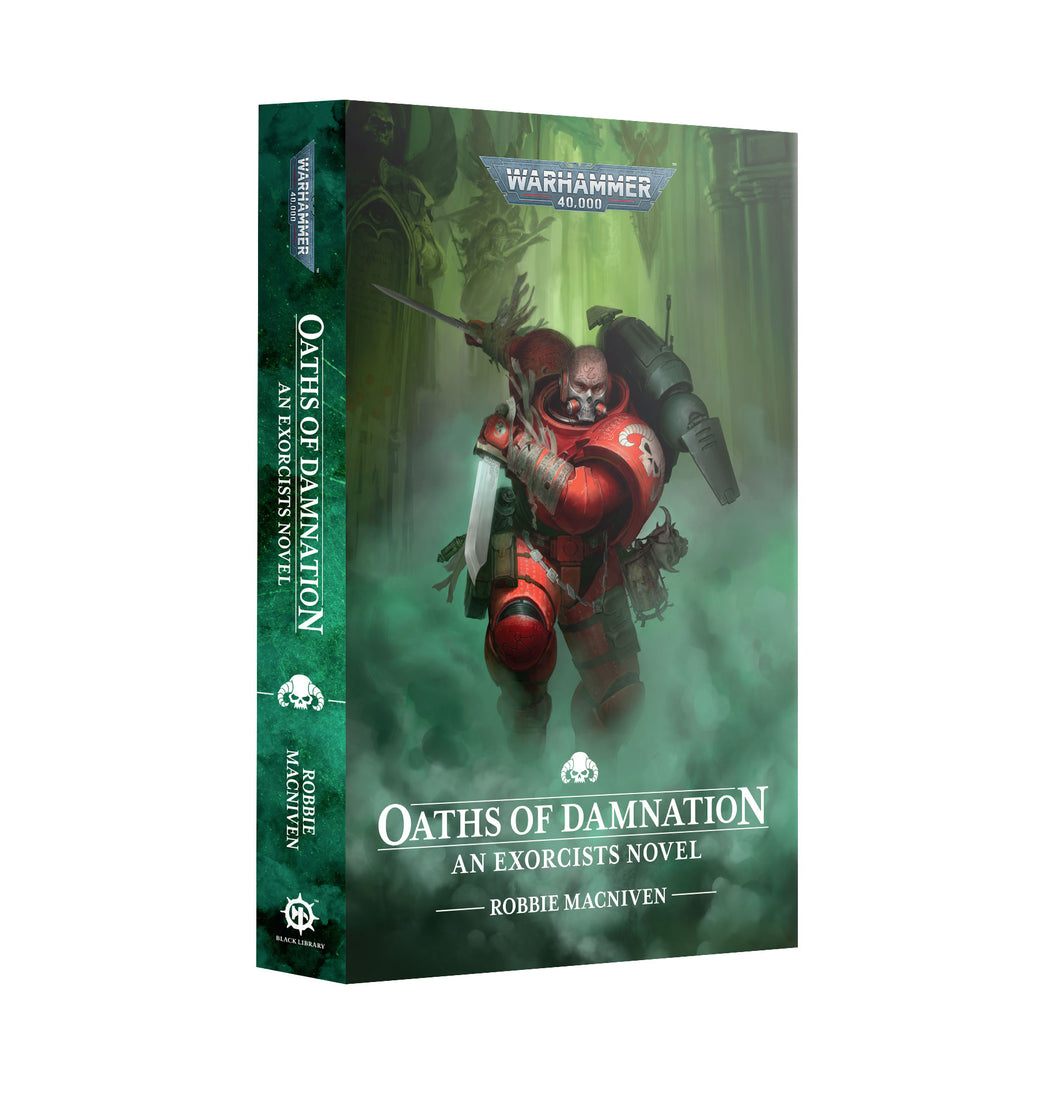 Oaths of Damnation (Paperback) - An Exorcists Novel - Warhammer 40,000 - Black Library