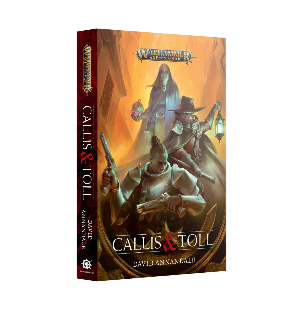 Callis & Toll (Paperback) - Warhammer Age of Sigmar - Black Library