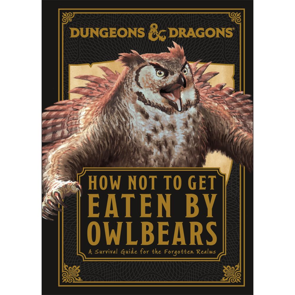 How Not To Get Eaten by Owlbears - D&D