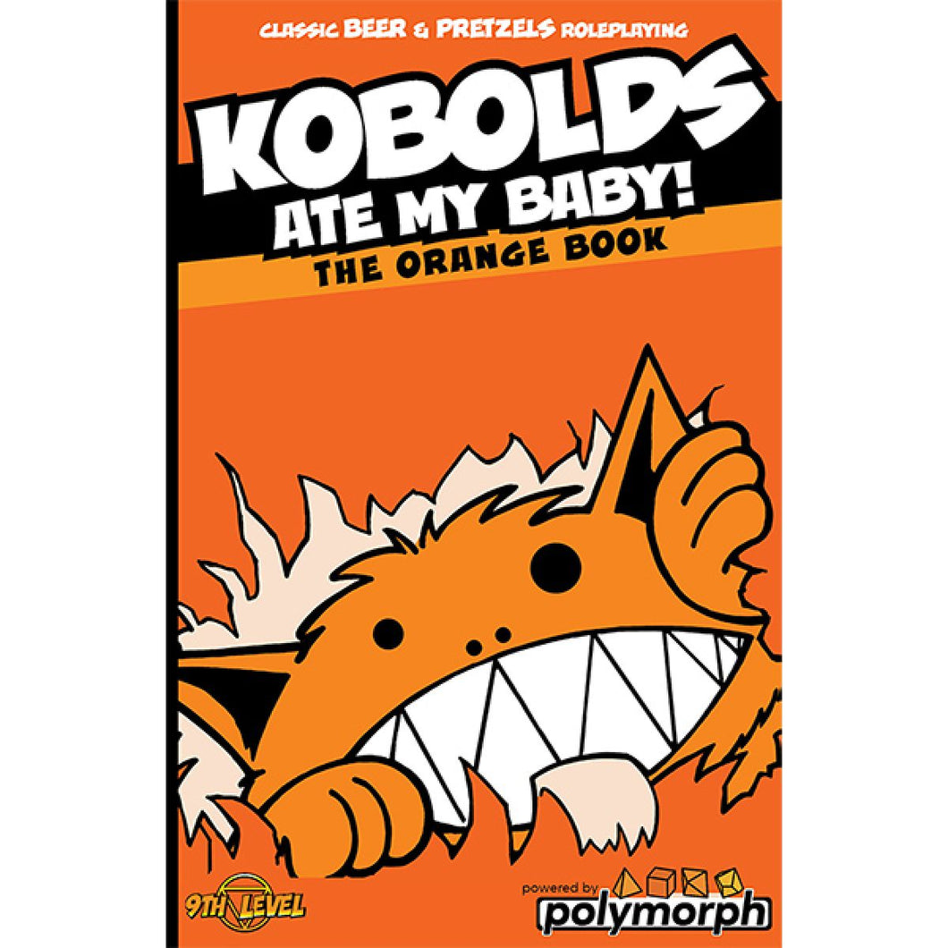 Kobolds Ate My Baby - The Orange Book - 25th Anniversary Edition - RPG