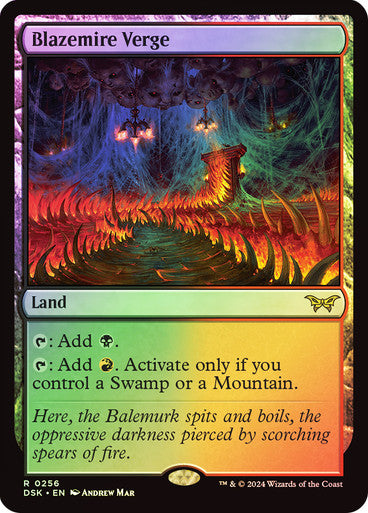 Blazemire Verge (Foil) #0256 L R [DSK]