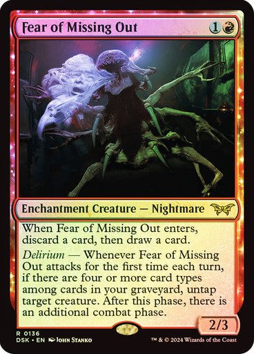 Fear of Missing Out (Foil) #0136 R R [DSK]