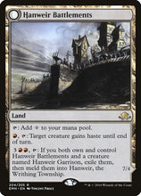 Load image into Gallery viewer, Hanweir Battlements // Hanweir, the Writhing Township (TOP) #204 [EMN]
