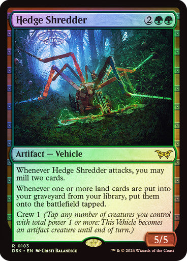 Hedge Shredder (Foil) #0183 G R [DSK]
