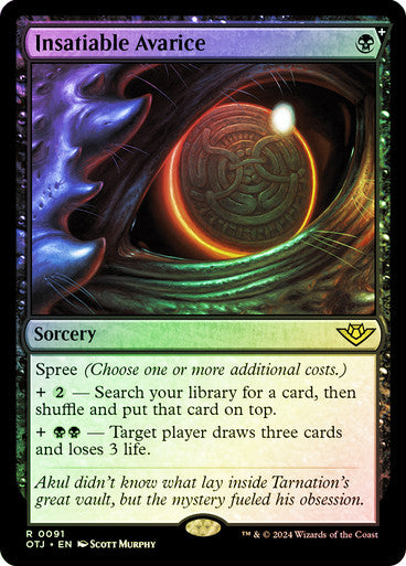 Insatiable Avarice (Foil) #0091 Bk R [OTJ]