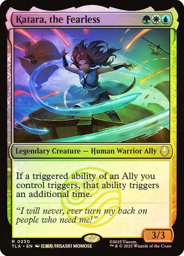 Katara, the Fearless (Foil) #0230 M R [TLA]