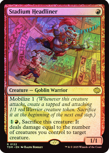Stadium Headliner (Foil) #0122 R R [TDM]
