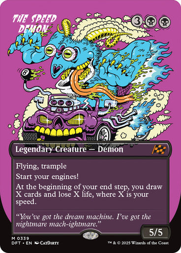 The Speed Demon (Borderless) #0339 Bk M [DFT]