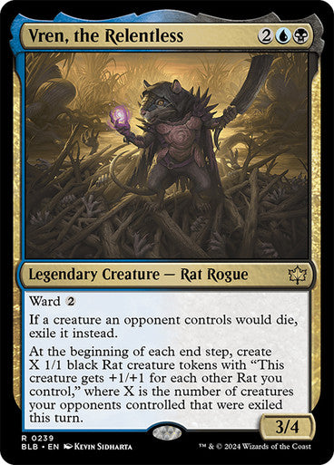 Vren, the Relentless #0239 M R [BLB]