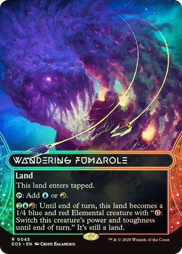 Wandering Fumarole (Borderless Foil) #0045 L R [EOE] [EOS]