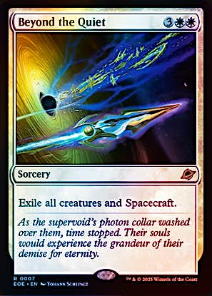 Beyond the Quiet (Foil) #0007 W R [EOE]