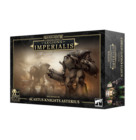 Acastus Knights Asterius - Mechanicum - Warhammer The Horus Heresy