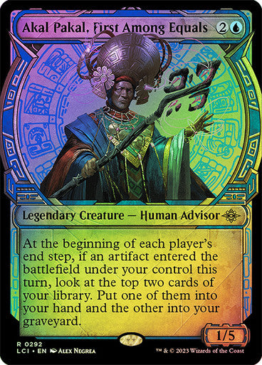 Akal Pakal, First Among Equals (Showcase Foil) #0292 [LCI]