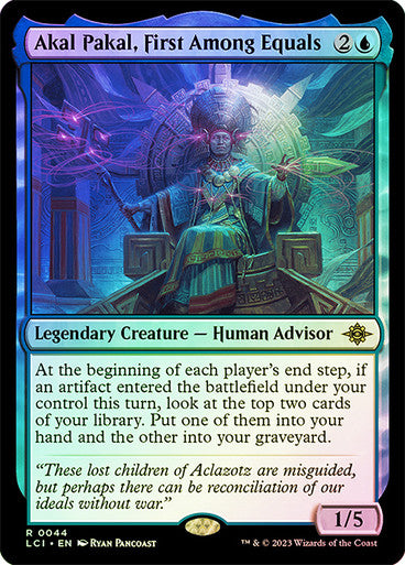 Akal Pakal, First Among Equals (Foil) #0044 [LCI]