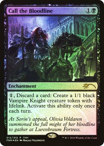 Call the Bloodline (FNM) (Foil) - Mega Games Penrith