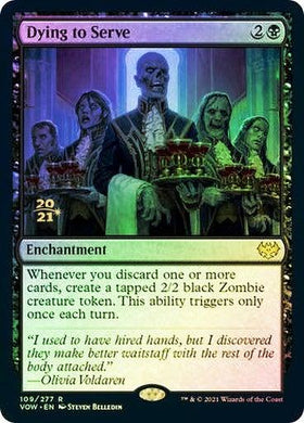 Dying to Serve (Prerelease) (Foil) - Mega Games Penrith