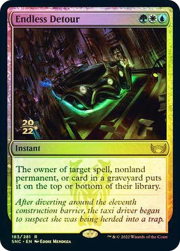 Endless Detour (Prerelease) (Foil) #183 [SNC]