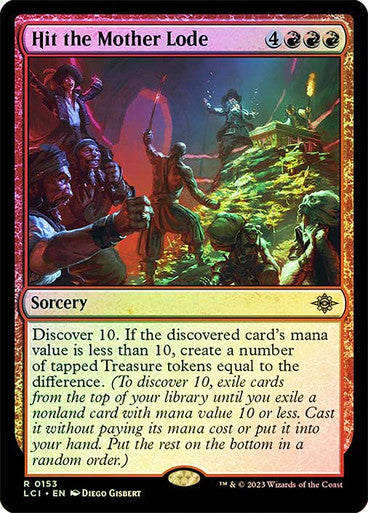 Hit the Mother Lode (Foil) #0153 [LCI]