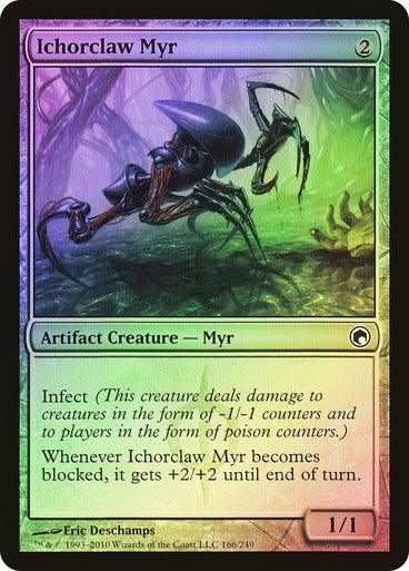 Ichorclaw Myr (Foil) - Mega Games Penrith