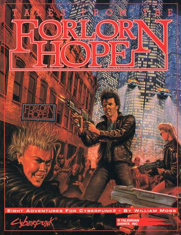 Tales from the Forlorn Hope - Cyberpunk 2020 RPG