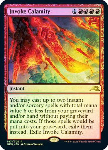 Invoke Calamity (Foil) #147 [NEO]