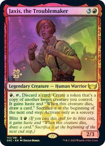Jaxis, the Troublemaker (Prerelease) (Foil) #112 [SNC]