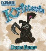 Kritterpins Doom Bunny - Mega Games Penrith
