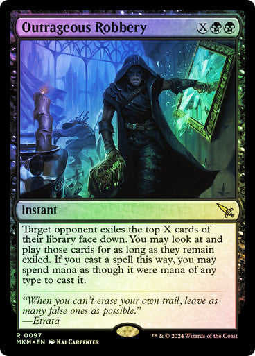 Outrageous Robbery (Foil) #0097 Bk R [MKM]