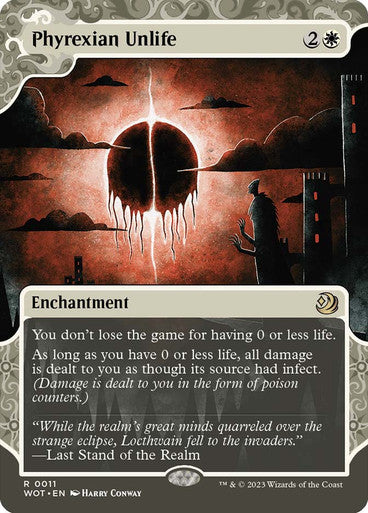 Phyrexian Unlife (enchanting tale) #0011 W R [WOE] [WOT]