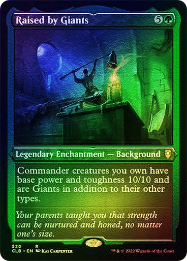 Raised by Giants (Foil Etched)