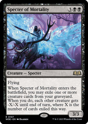 Specter of Mortality #0107 [WOE]