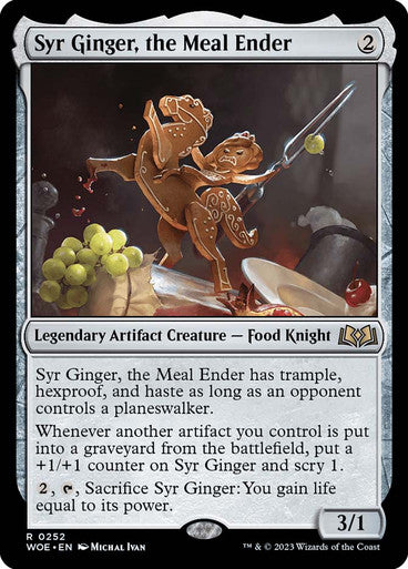 Syr Ginger, the Meal Ender #0252 C R [WOE]