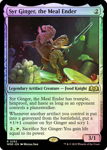 Syr Ginger, the Meal Ender (foil) #0252 [WOE]