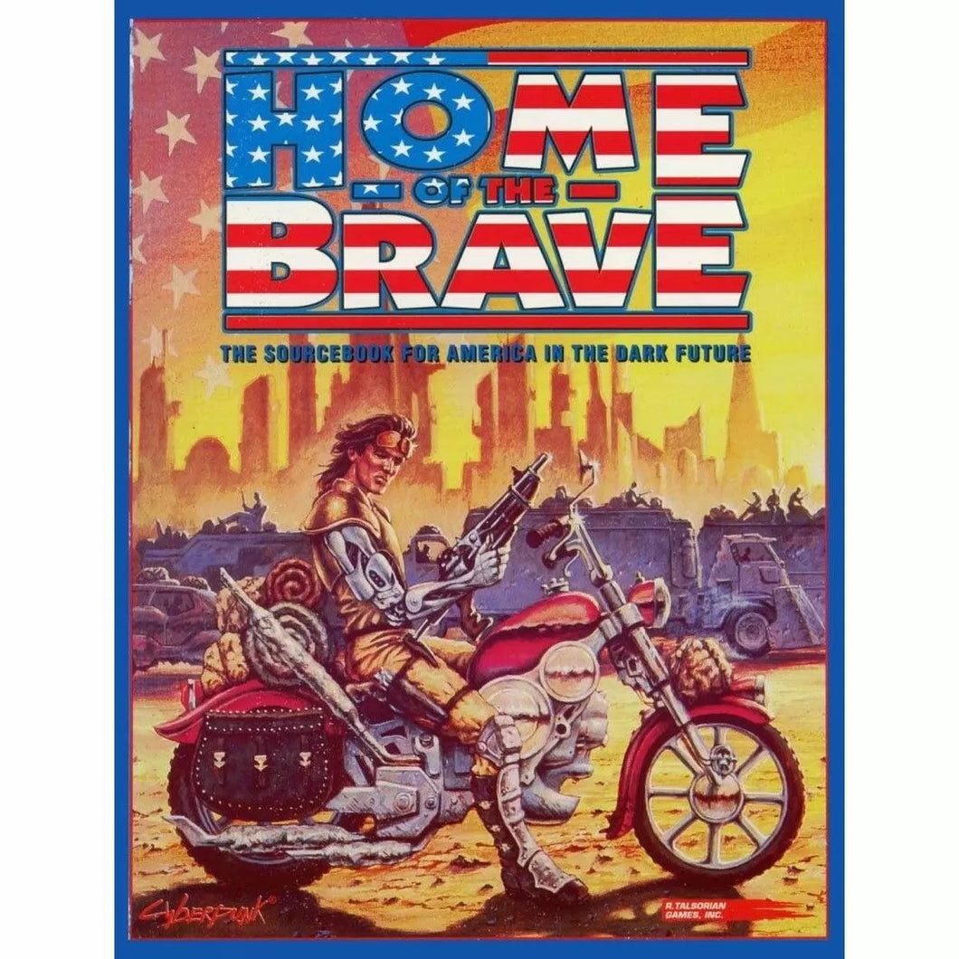 Home of the Brave - Cyberpunk 2020 RPG